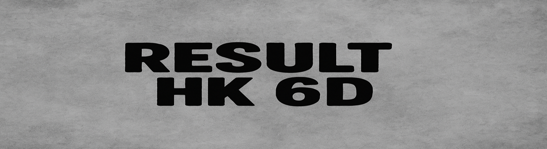 Hasil Terbaru Result HK 6D
